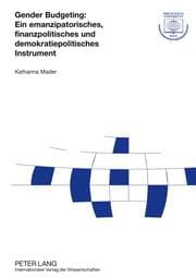 Cover von Gender Budgeting: Ein emanzipatorisches, finanzpolitisches und demokratiepolitisches Instrument