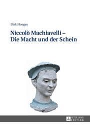 Cover von Niccolò Machiavelli - Die Macht und der Schein