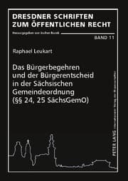 Cover von Das Bürgerbegehren und der Bürgerentscheid in der Sächsischen Gemeindeordnung (§§ 24,25 SächsGemO)