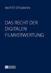 Cover von Das Recht der digitalen Filmverwertung