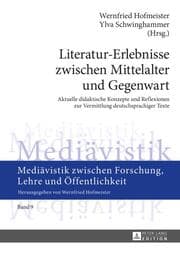 Cover von Literatur-Erlebnisse zwischen Mittelalter und Gegenwart