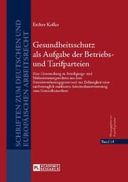 Cover von Gesundheitsschutz als Aufgabe der Betriebs- und Tarifparteien