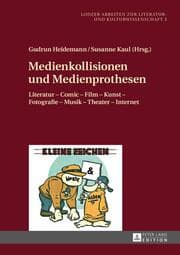 Cover von Medienkollisionen und Medienprothesen