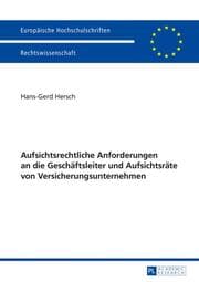 Cover von Aufsichtsrechtliche Anforderungen an die Geschäftsleiter und Aufsichtsräte von Versicherungsunternehmen