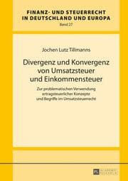 Cover von Divergenz und Konvergenz von Umsatzsteuer und Einkommensteuer