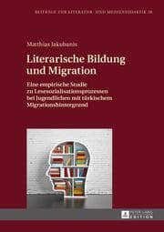 Cover von Literarische Bildung und Migration