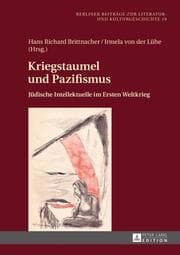 Cover von Kriegstaumel und Pazifismus