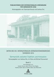 Cover von Akten des XIII. Internationalen Germanistenkongresses Shanghai 2015 - Germanistik zwischen Tradition und Innovation
