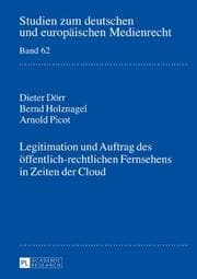 Cover von Legitimation und Auftrag des öffentlich-rechtlichen Fernsehens in Zeiten der Cloud