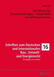 Cover von Die Haftung des Bausachverständigen - Tätigkeitsfeld und Haftungsausschluss