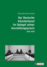 Cover von Der Deutsche Künstlerbund im Spiegel seiner Ausstellungspraxis