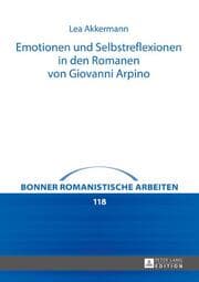 Cover von Emotionen und Selbstreflexionen in den Romanen von Giovanni Arpino