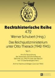 Cover von Das Reichsjustizministerium unter Otto Thierack (1942-1945)
