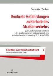 Cover von Konkrete Gefährdungen außerhalb des Straßenverkehrs
