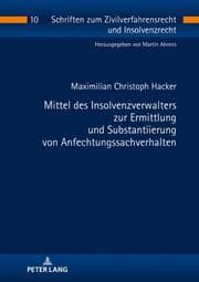 Cover von Mittel des Insolvenzverwalters zur Ermittlung und Substantiierung von Anfechtungssachverhalten