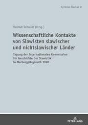 Cover von Wissenschaftliche Kontakte von Slawisten slawischer und nichtslawischer Länder