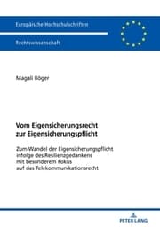 Cover von Vom Eigensicherungsrecht zur Eigensicherungspflicht