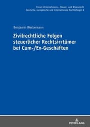 Cover von Zivilrechtliche Folgen steuerlicher Rechtsirrtümer bei Cum-/Ex-Geschäften