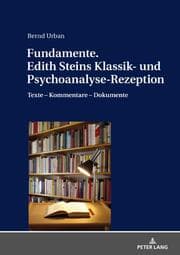 Cover von Fundamente. Edith Steins Klassik- und Psychoanalyse-Rezeption