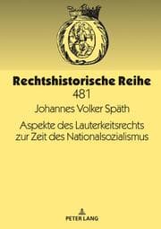Cover von Aspekte des Lauterkeitsrechts zur Zeit des Nationalsozialismus