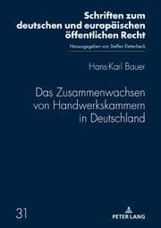 Cover von Das Zusammenwachsen von Handwerkskammern in Deutschland