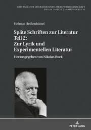 Cover von Späte Schriften zur Literatur. Teil 2: Zur Lyrik und Experimentellen Literatur