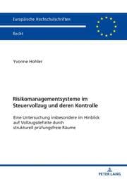 Cover von Risikomanagementsysteme im Steuervollzug und deren Kontrolle
