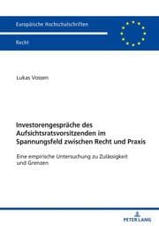 Cover von Investorengespräche des Aufsichtsratsvorsitzenden im Spannungsfeld zwischen Recht und Praxis