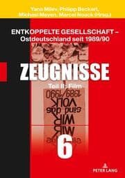 Cover von Entkoppelte Gesellschaft - Ostdeutschland seit 1989/90