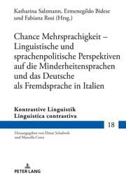 Cover von Chance Mehrsprachigkeit - Linguistische und sprachenpolitische Perspektiven auf die Minderheitensprachen und das Deutsche als Fremdsprache in Italien