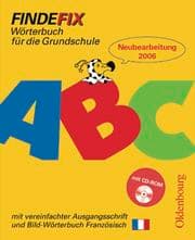 Cover von Findefix - Deutsch - Ausgabe 2006 / Wörterbuch mit vereinfachter Ausgangsschrift