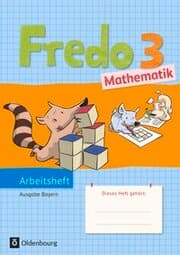 Cover von Fredo - Mathematik - Ausgabe B für Bayern - 3. Jahrgangsstufe