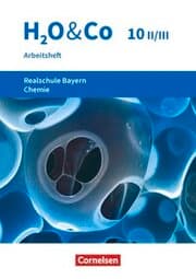 Cover von H2O & Co - Realschule Bayern 2020 - 10. Schuljahr - Wahlpflichtfächergruppe II-III