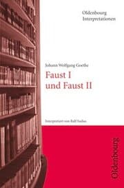 Cover von Johann Wolfgang Goethe: Faust I und Faust II