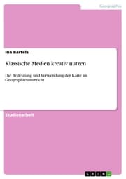 Cover von Klassische Medien kreativ nutzen