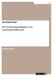 Cover von Die Verfassungsmäßigkeit von Landeskinderklauseln