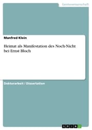 Cover von Heimat als Manifestation des Noch-Nicht bei Ernst Bloch