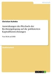 Cover von Auswirkungen des Wechsels der Rechnungslegung auf die publizierten Kapitalflussrechnungen