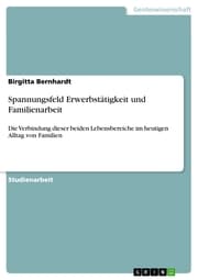 Cover von Spannungsfeld Erwerbstätigkeit und Familienarbeit