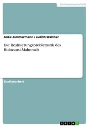 Cover von Die Realisierungsproblematik des Holocaust-Mahnmals