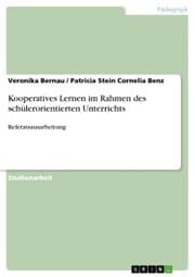Cover von Kooperatives Lernen im Rahmen des schülerorientierten Unterrichts