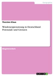 Cover von Windenergienutzung in Deutschland. Potenziale und Grenzen