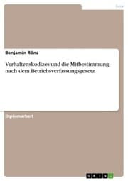 Cover von Verhaltenskodizes und die Mitbestimmung nach dem Betriebsverfassungsgesetz
