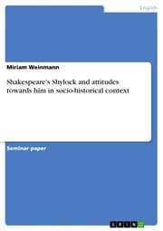 Cover von Shakespeare's Shylock and attitudes towards him in socio-historical context