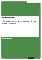 Cover von Geschlechterdifferenz im Romanwerk von Marlen Haushofer