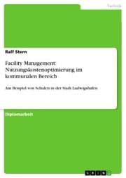 Cover von Facility Management: Nutzungskostenoptimierung im kommunalen Bereich