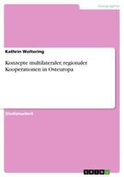 Cover von Konzepte multilateraler, regionaler Kooperationen in Osteuropa