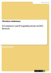 Cover von E-Commerce und E-Logistiksysteme im B2C Bereich