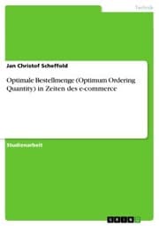 Cover von Optimale Bestellmenge (Optimum Ordering Quantity) in Zeiten des e-commerce