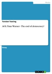 Cover von AOL-Time Warner - The end of democracy?